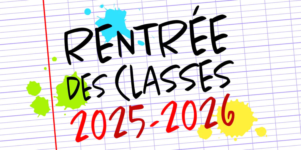 Calendrier de la rentrée des élèves 2025-2026